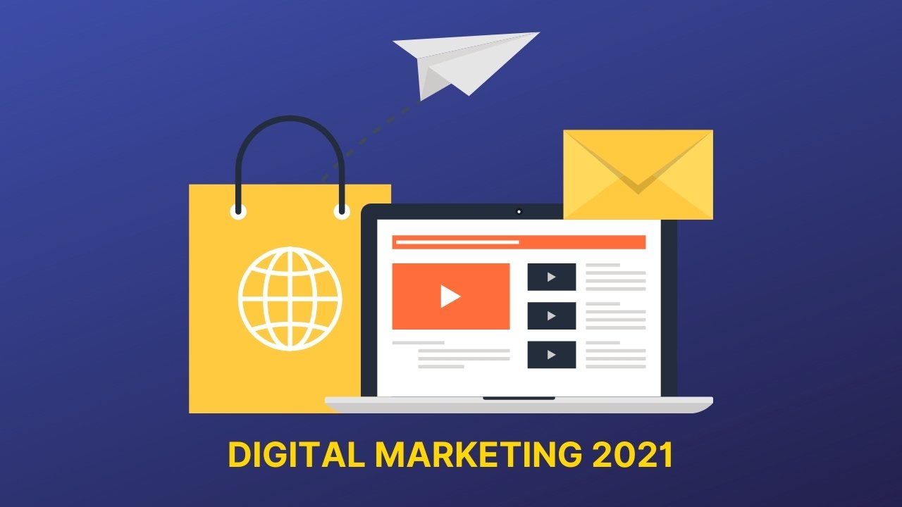 DIGITAL MARKETING 2021